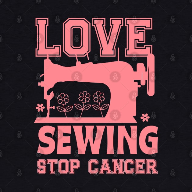 Love sewing machine Stop Cancer Support  Womens by click2print